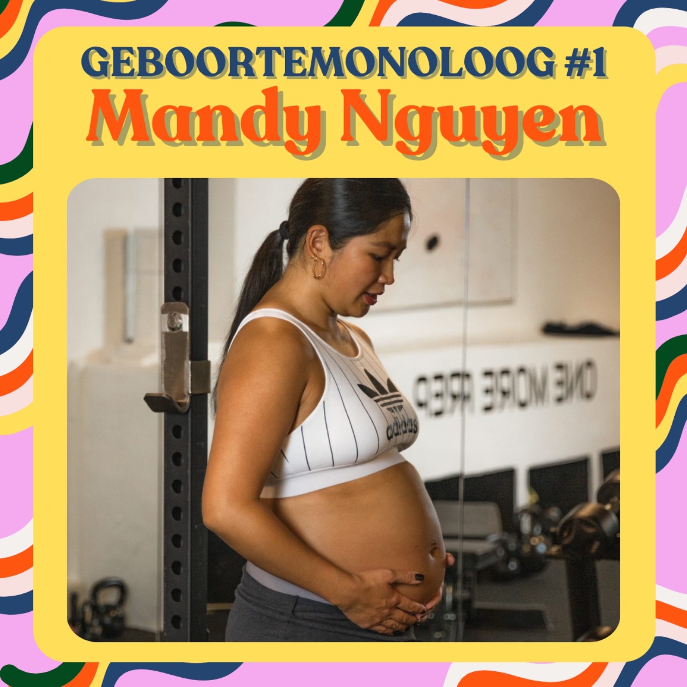 GEBOORTEMONOLOOG #1 met Mandy Nguyen